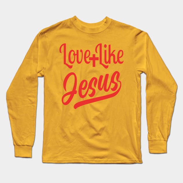 Love Like Jesus (red) Long Sleeve T-Shirt by Debrawib